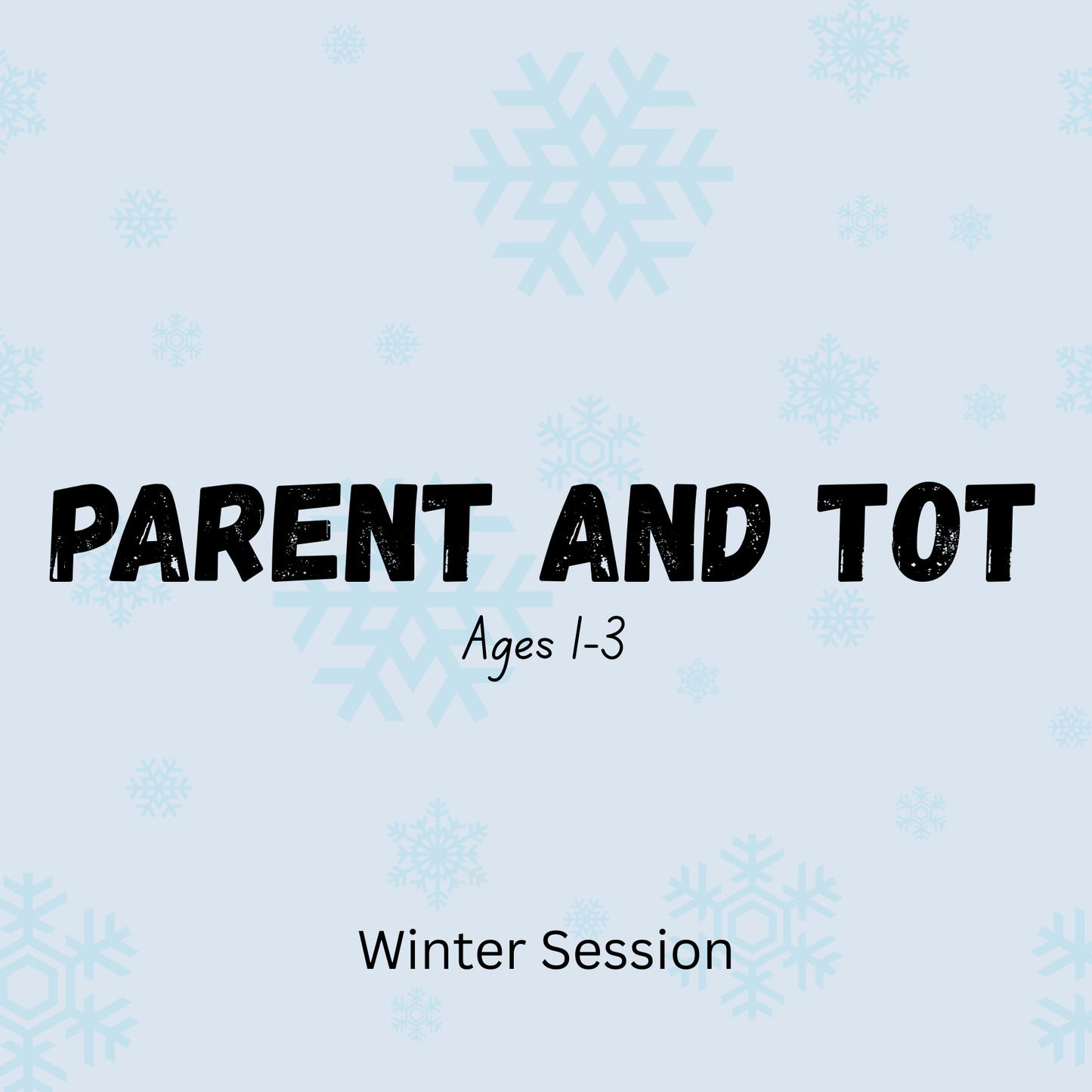 Parent and Tot Gymnastics (12 week Winter Session)